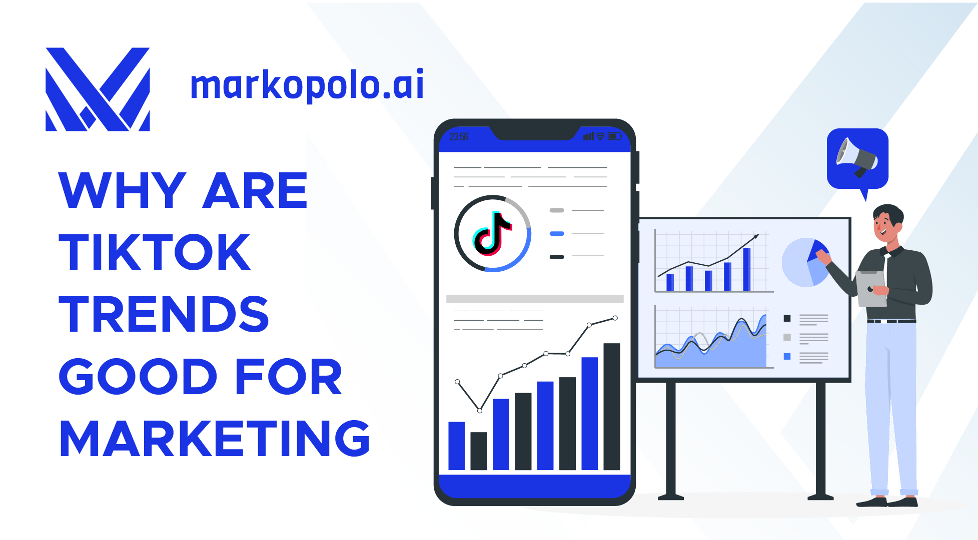 Why are TikTok Trends Good for Marketing